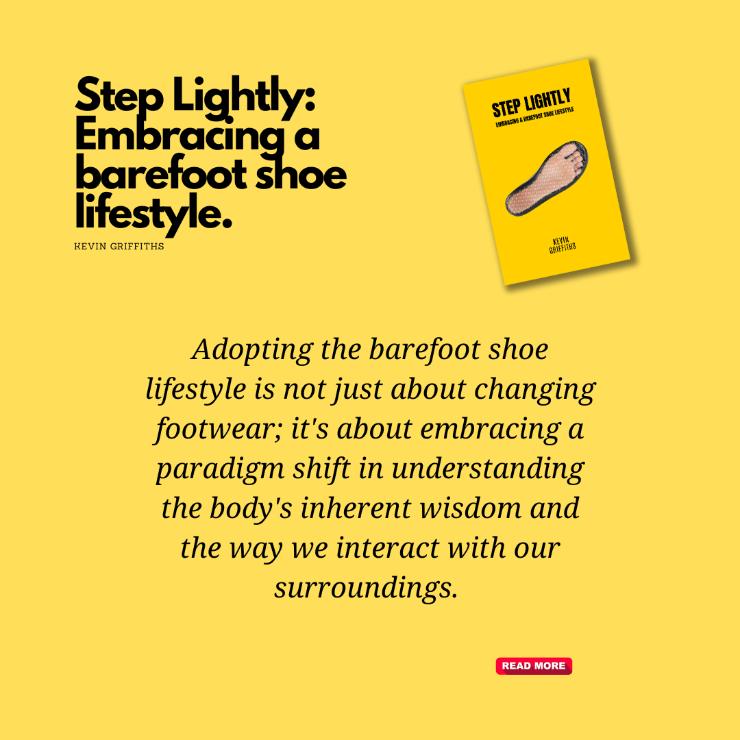 Book - Step Lightly: Embracing a Barefoot Shoe Lifestyle